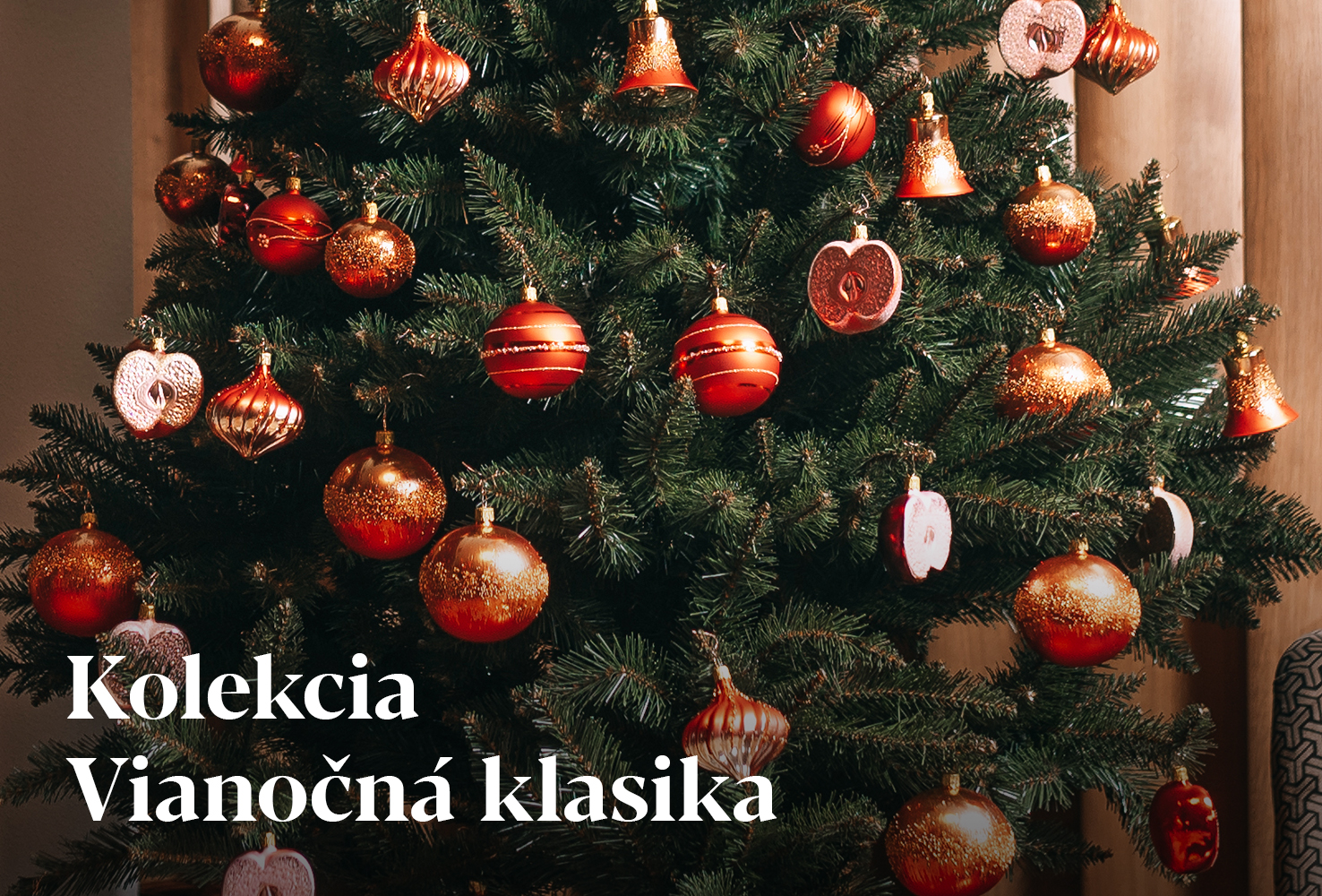 Vianočné ozdoby – kolekcia Vianočná klasika